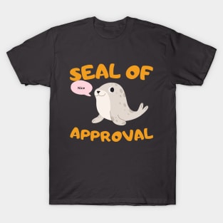 Seal of approval T-Shirt